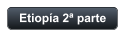 Etiopía 2ª parte