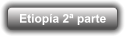 Etiopía 2ª parte